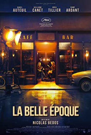 La Belle Époque (15) – French Comedy, Drama