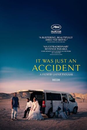 It Was Just an Accident (12A) (S)